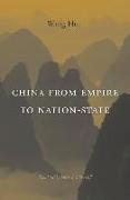 China from Empire to Nation-State