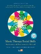 Music Therapy Social Skills Assessment and Documentation Manual (MTSSA): Clinical Guidelines for Group Work with Children and Adolescents [With CDROM]