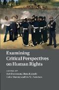 Examining Critical Perspectives on Human Rights