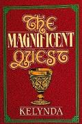 The Magnificent Quest