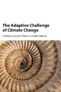 The Adaptive Challenge of Climate Change