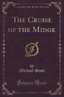 The Cruise of the Midge (Classic Reprint)