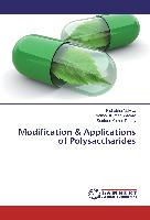 Modification & Applications of Polysaccharides