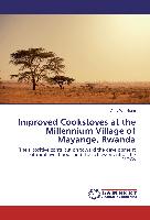 Improved Cookstoves at the Millennium Village of Mayange, Rwanda