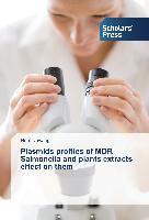 Plasmids profiles of MDR Salmonella and plants extracts effect on them