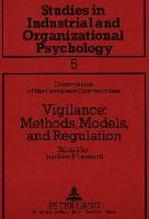 Vigilance: Methods, Models and Regulation