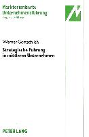 Strategische Führung in mittleren Unternehmen