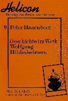 Geschichte im Werk Wolfgang Hildesheimers