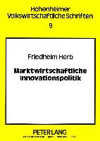 Marktwirtschaftliche Innovationspolitik