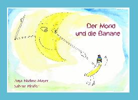 Der Mond und die Banane