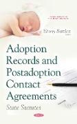Adoption Records & Postadoption Contact Agreements