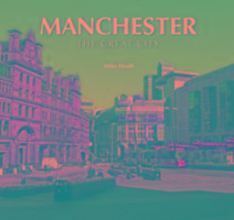 Manchester the Great City