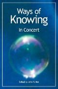 Ways of Knowing: In Concert