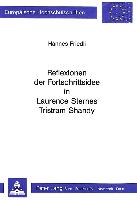 Reflexionen Der Fortschrittsidee in Laurence Sternes Tristram Shandy