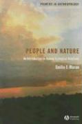 People and Nature: An Introduction to Human Ecological Relations