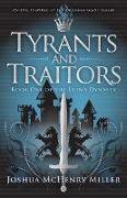 Tyrants and Traitors