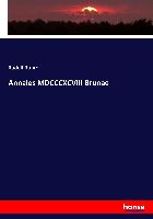 Annales MDCCCXCVIII Brunae