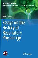 Essays on the History of Respiratory Physiology