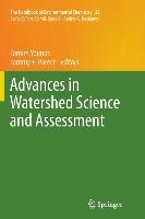 Advances in Watershed Science and Assessment