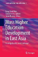 Mass Higher Education Development in East Asia