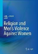 RELIGION & MENS VIOLENCE AGAIN