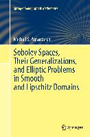 Sobolev Spaces, Their Generalizations and Elliptic Problems in Smooth and Lipschitz Domains