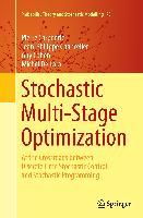 Stochastic Multi-Stage Optimization