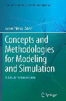 Concepts and Methodologies for Modeling and Simulation