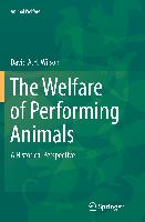 The Welfare of Performing Animals