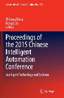 Proceedings of the 2015 Chinese Intelligent Automation Conference