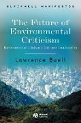 The Future of Environmental Criticism