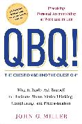 QBQ! The Question Behind the Question