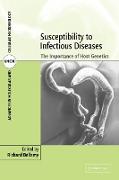 Susceptibility to Infectious Diseases