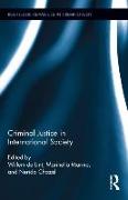 Criminal Justice in International Society