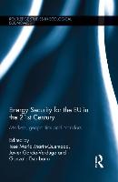 Energy Security for the Eu in the 21st Century