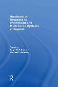 Handbook of Response to Intervention and Multi-Tiered Systems of Support