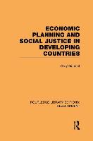 Economic Planning and Social Justice in Developing Countries