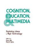 Cognition, Education, and Multimedia