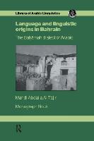 Language and Linguistic Origins in Bahrain