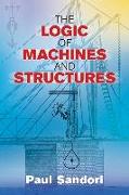 Logic of Machines and Structures