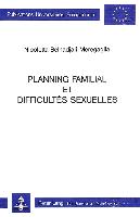 Planning familial et difficultes sexuelles