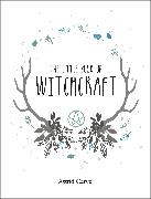 The Little Book of Witchcraft