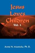 Jesus Loves Children Vol. 1