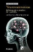 Neuromatemáticas : el lenguaje eléctrico del cerebro