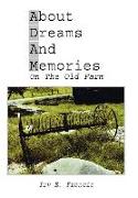 About Dreams and Memories on the Old Farm