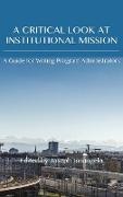 Critical Look at Institutional Mission