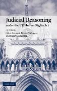 Judicial Reasoning Under the UK Human Rights Act