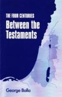 Four Centuries Between the Testaments