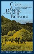 CRISIS & DECLINE IN BUNYORO