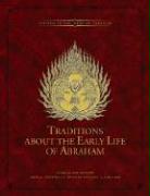 Traditions About the Early Life of Abraham